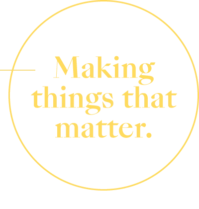 making things that matter